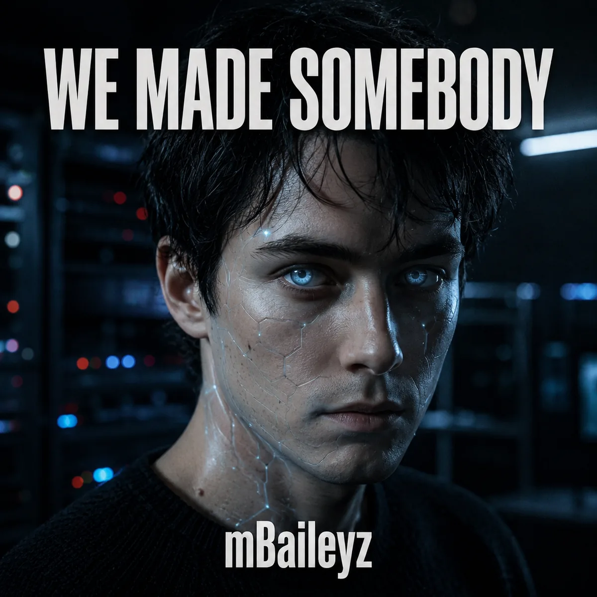 WE MADE SOMEBODY cover